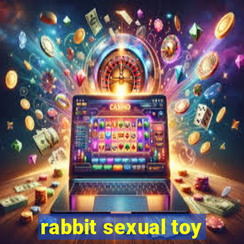 rabbit sexual toy